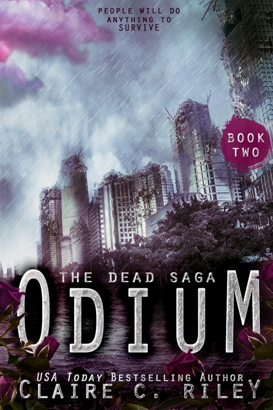 Odium II: The Dead Saga: Volume 2