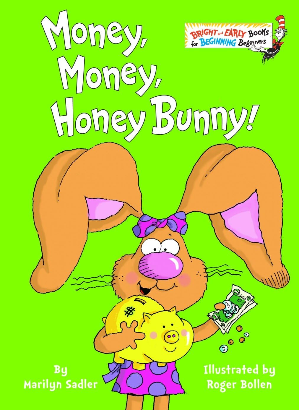 Money, Money, Honey Bunny! (Bright & Early Books)