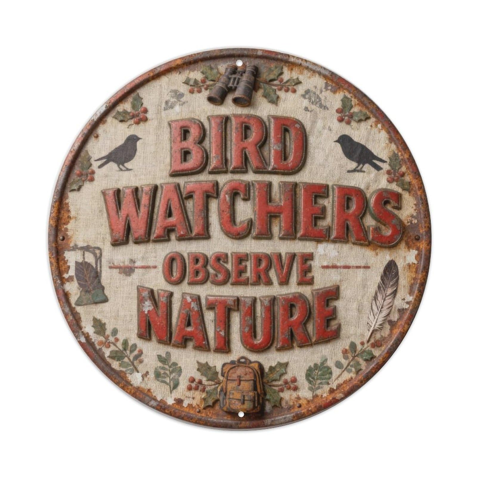 BIRD WATCHER OBSERVE NATURE Metal Tin Sign Plaque
