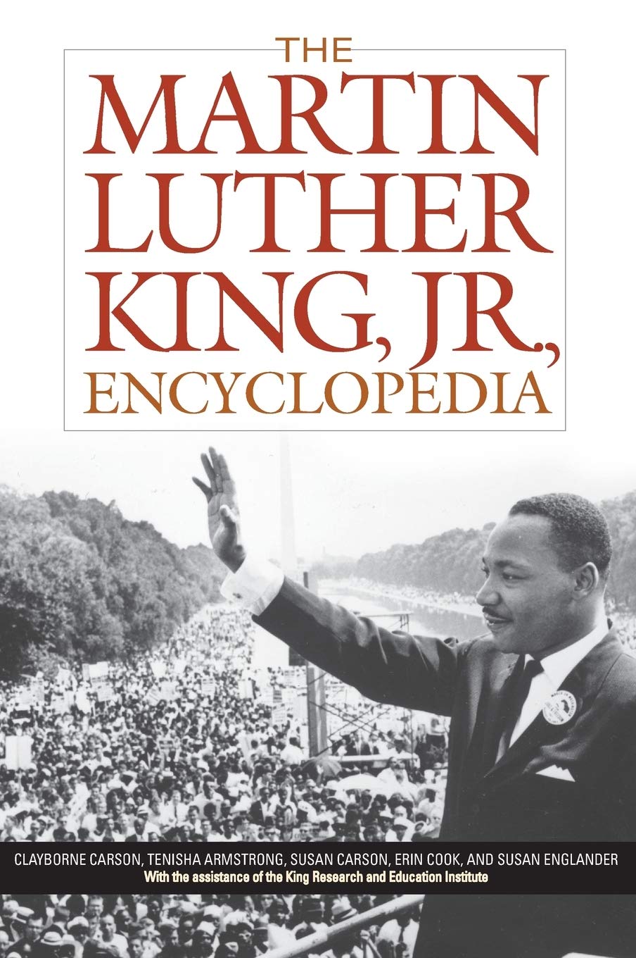 The Martin Luther King, Jr., Encyclopedia Onyx Phonix