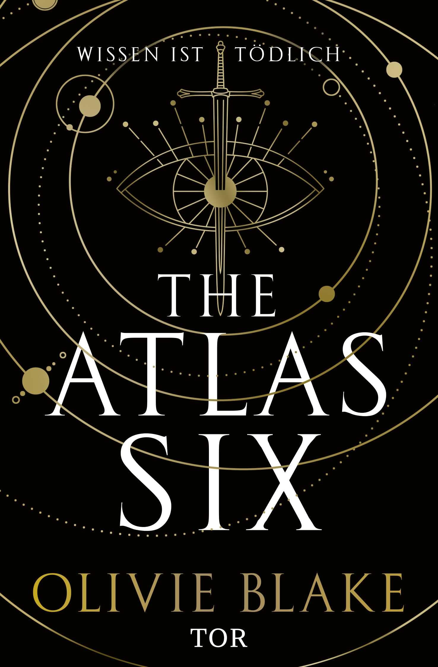 Fischer Tor The Atlas Six: Wissen Ist Tödlich (Atlas-Serie, Band 1)