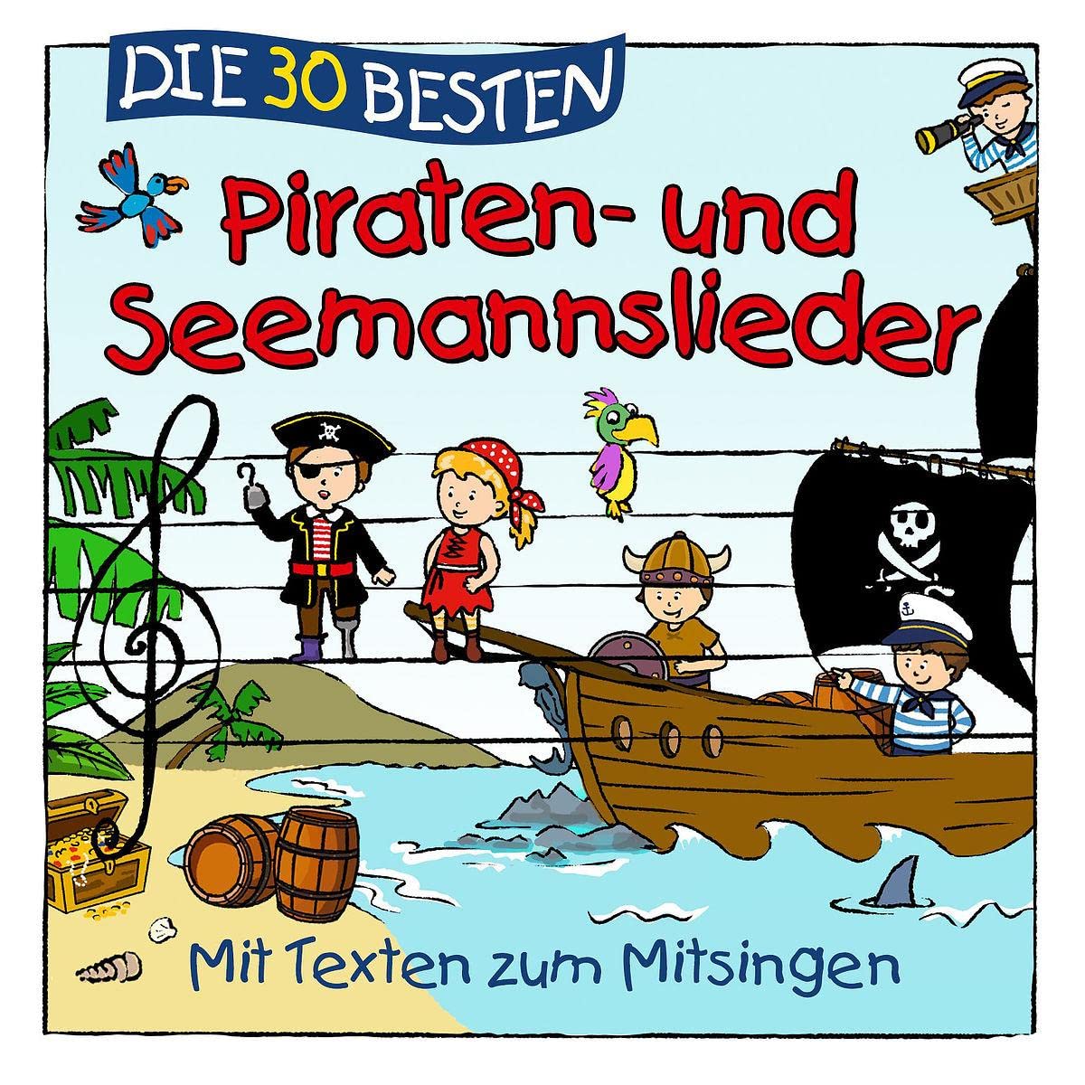 Die 30 Besten Piraten- und Seemannslieder