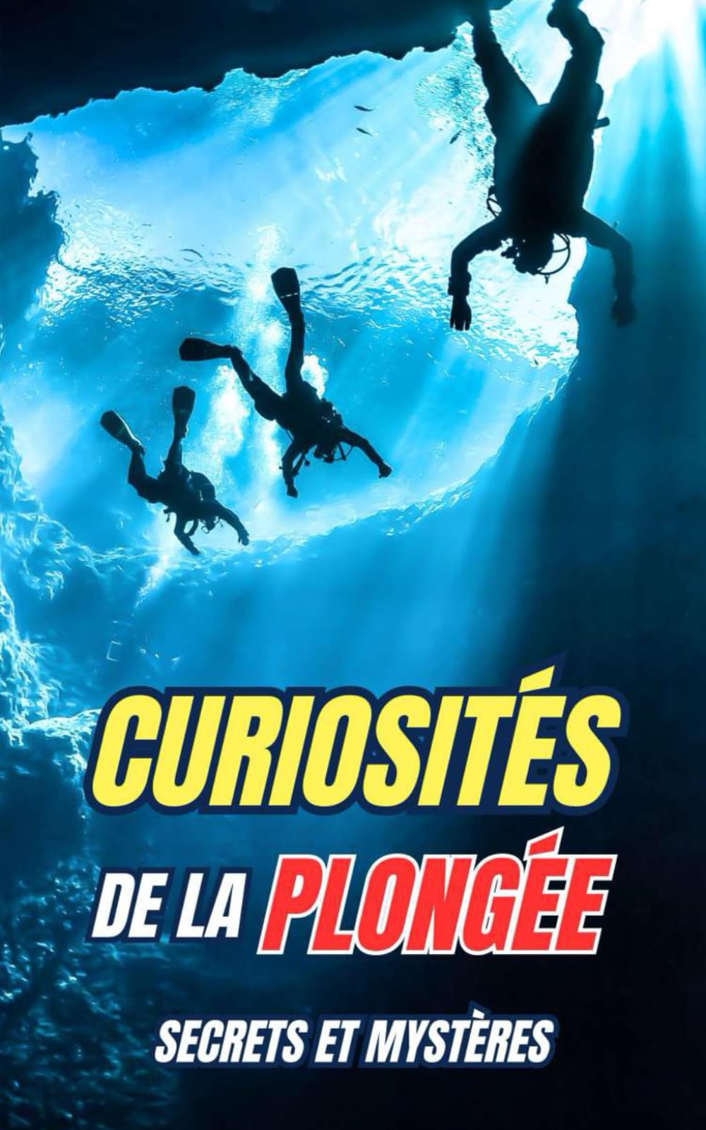 Curiosités de la Plongée : Secrets et Mystères