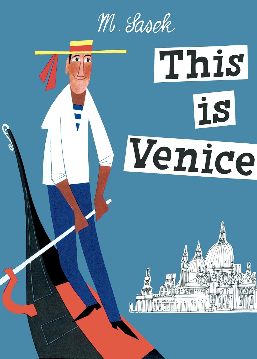 This Is Venice      Hardcover – Picture Book, February 22, 2005