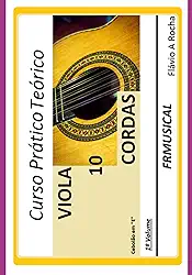 Curso Prático Teórico Viola De 10 Em E 1° Volume