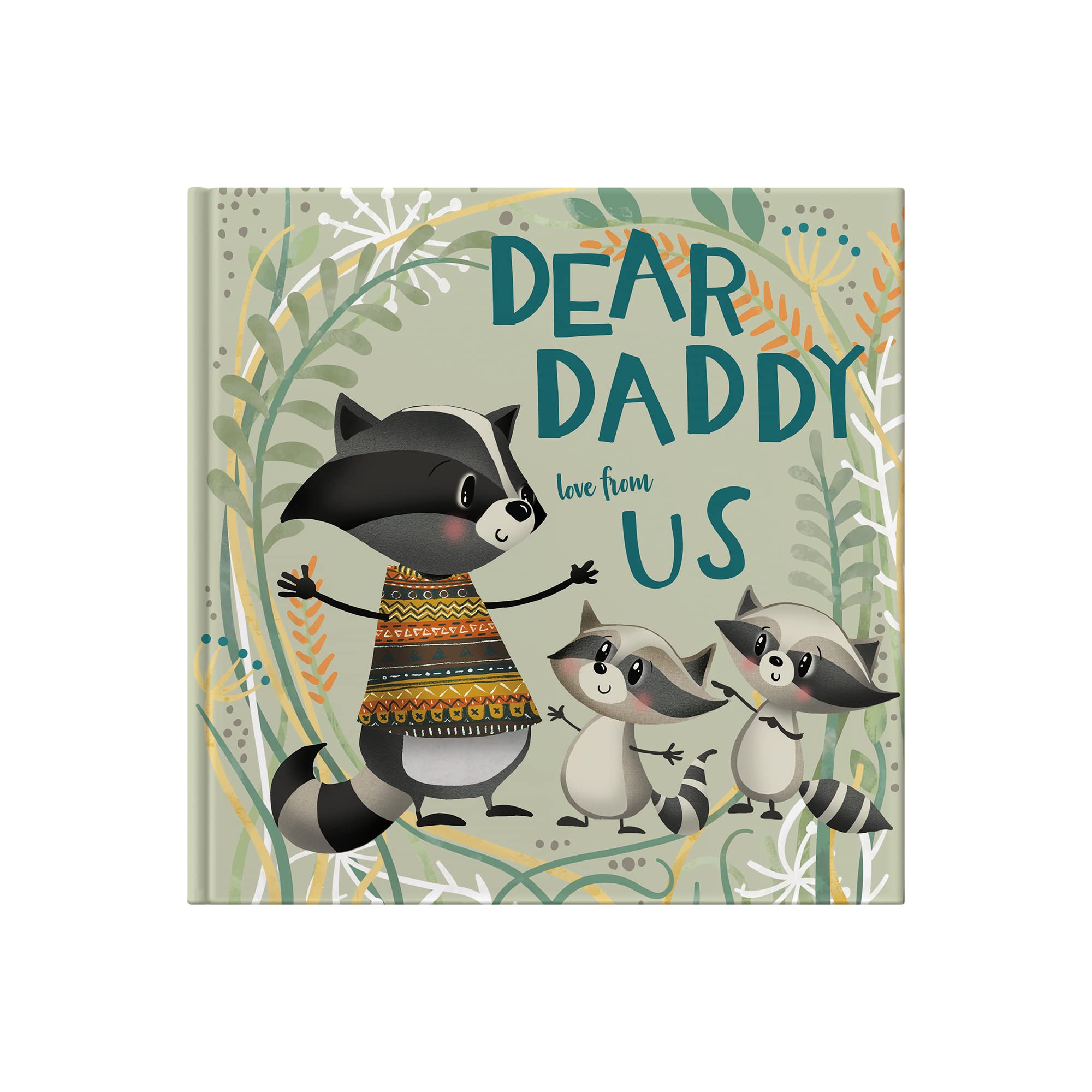 Dear Daddy Love From Us: Keepsake Gift Book for Children To Give Their Father