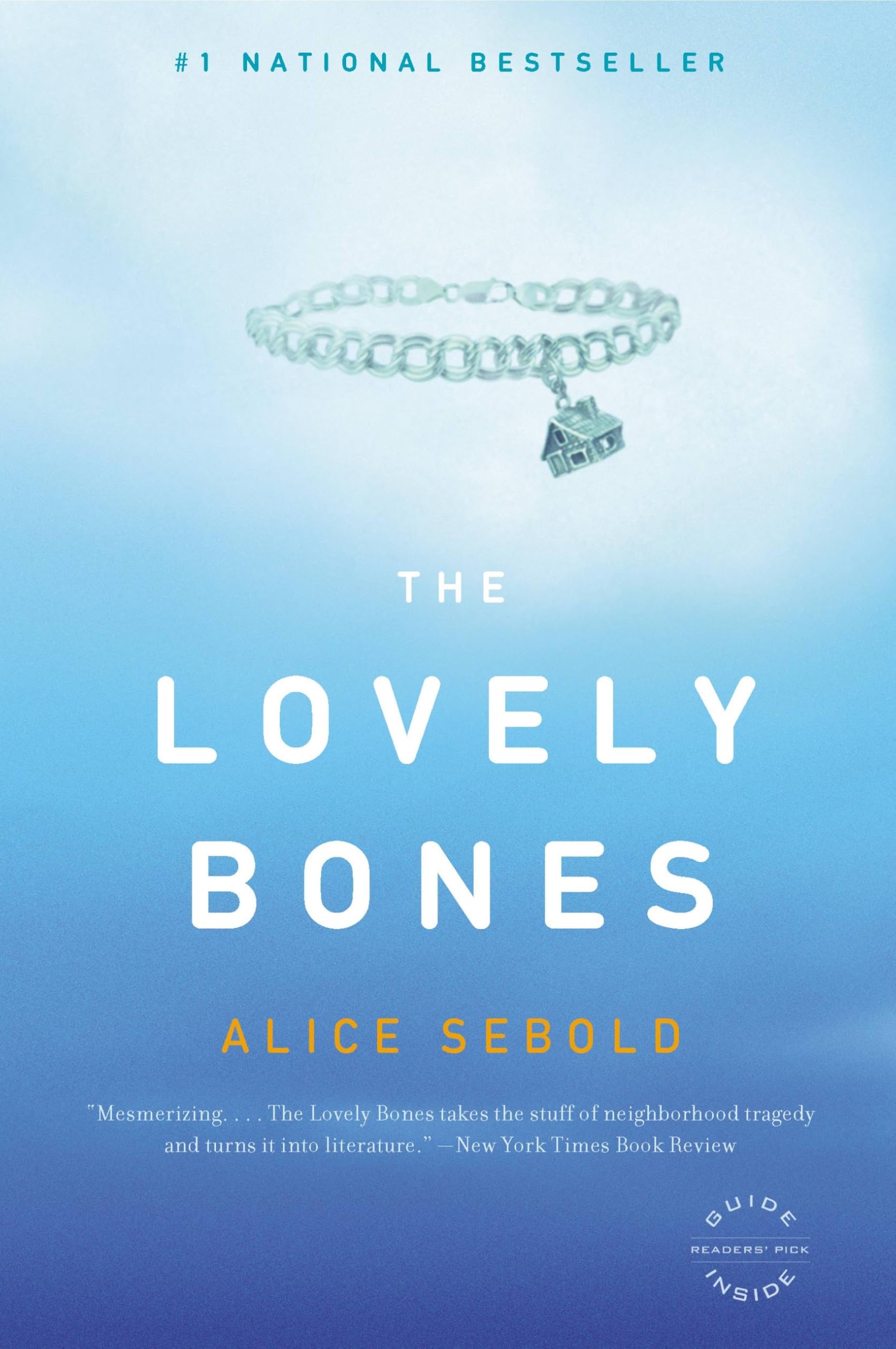 The Lovely Bones [Paperback] Sebold, Alice