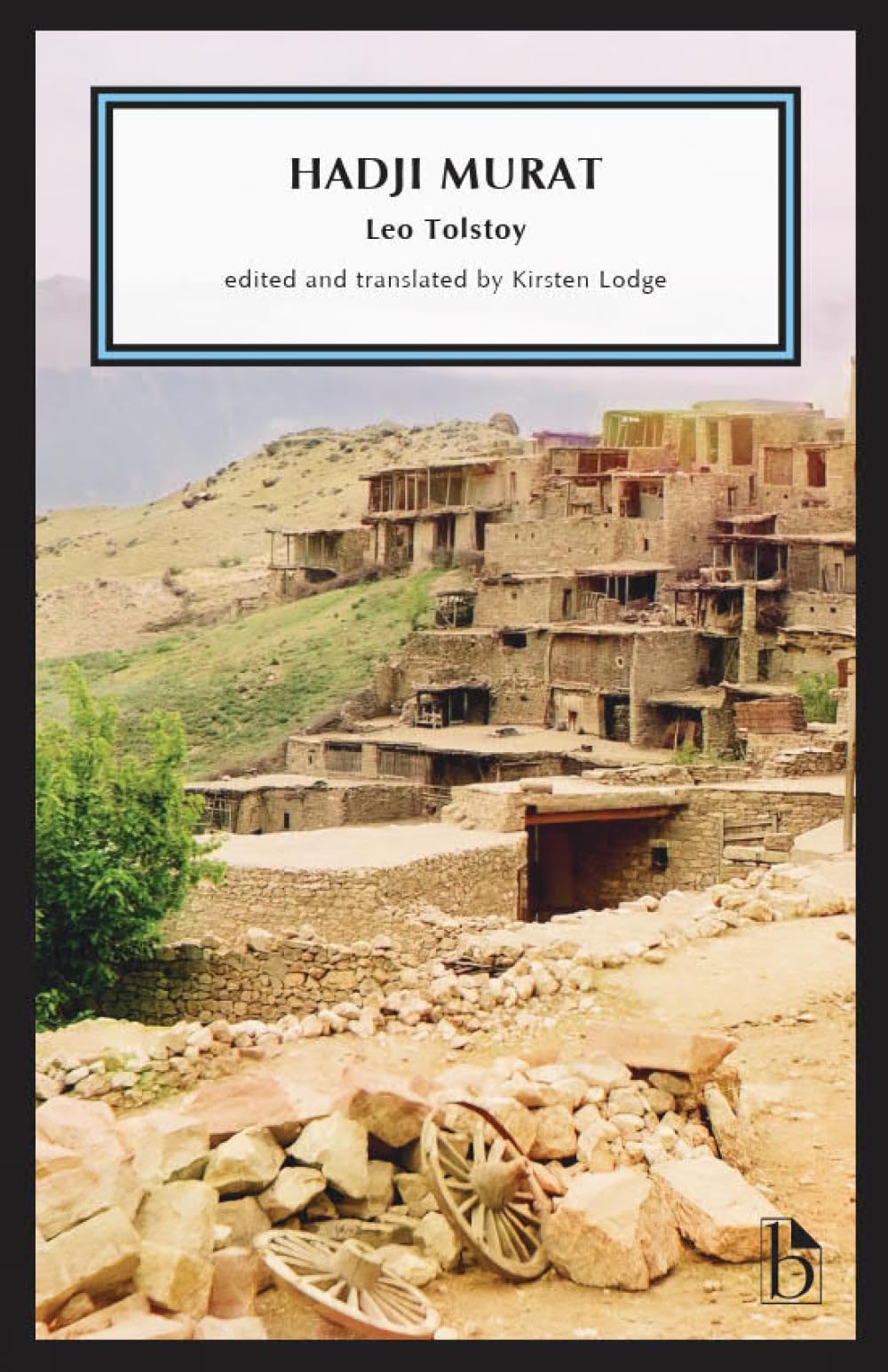 Hadji Murat by Leo Tolstoy PAPERBACK 9781554816569