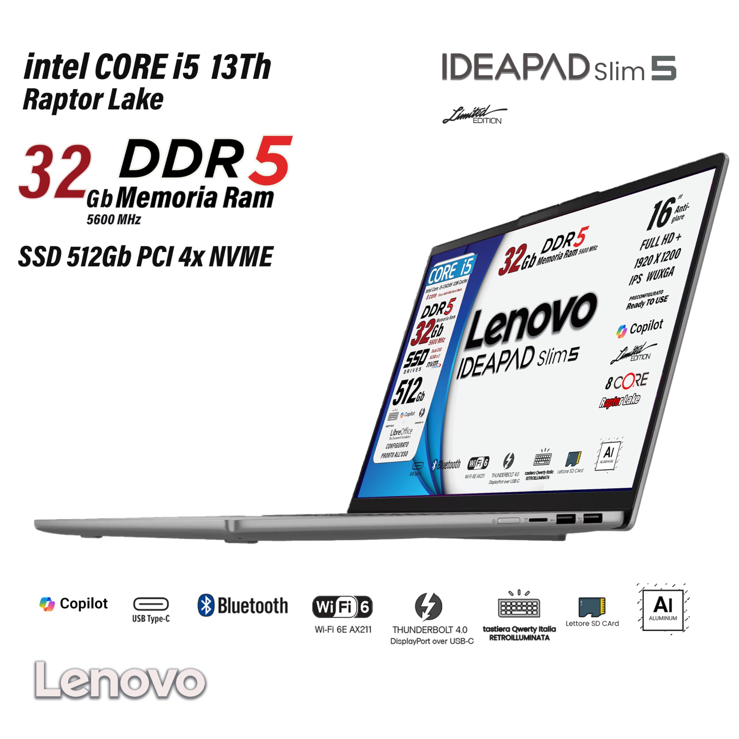 Lenovo Ideapad slim5, pc portatile Notebook, i5 13420H 13Th, DDR5 32Gb, Display WUXGA 16" IPS FHD+, SSD da 512Gb, Wi-Fi 6, Bt, USB Thunderbolt, Tastiera retroilluminata, Win11 Pro, Pronto all'Uso