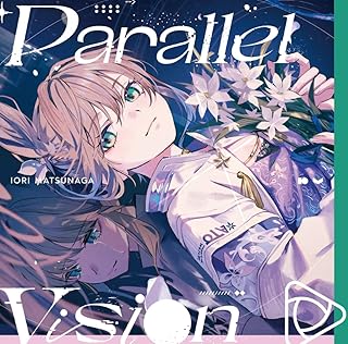 Parallel Vision - 松永依織