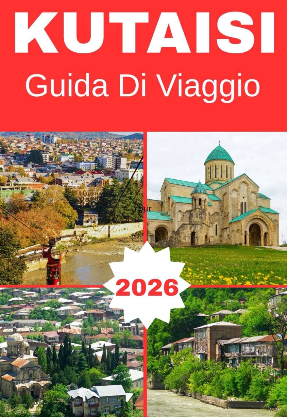 KUTAISI GEORGIA GUIDA DI VIAGGIO 2026