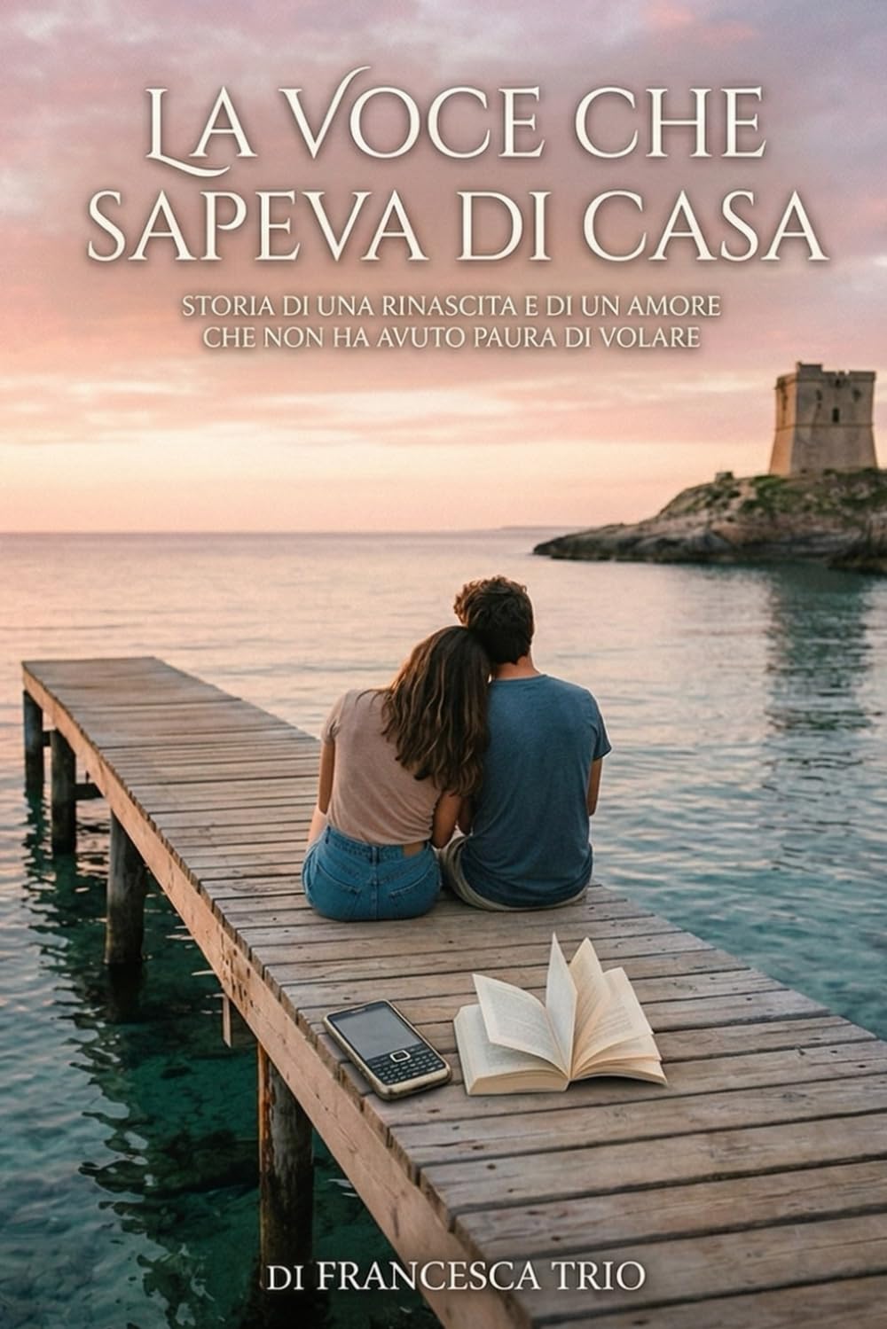 LA VOCE CHE SAPEVA DI CASA: Storia di una rinascita e di un amore che non ha avuto paura di volare.