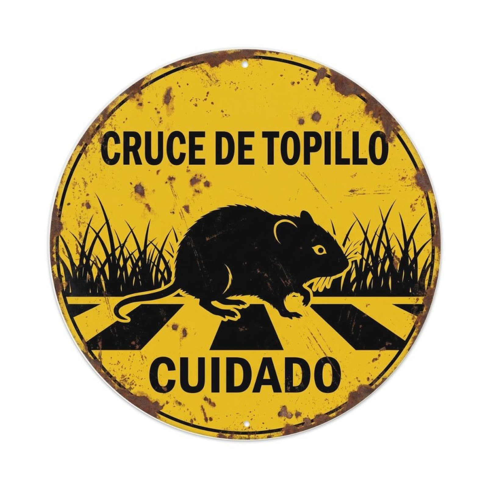 Metal Tin Sign Vole Crossing Cuidado Timeworn