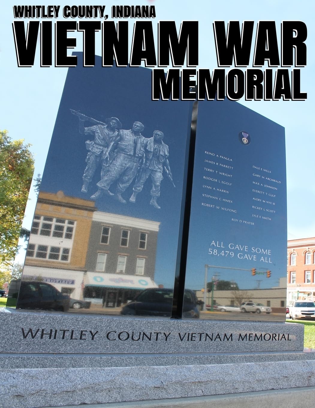 Whitley County, Indiana Vietnam War Memorial