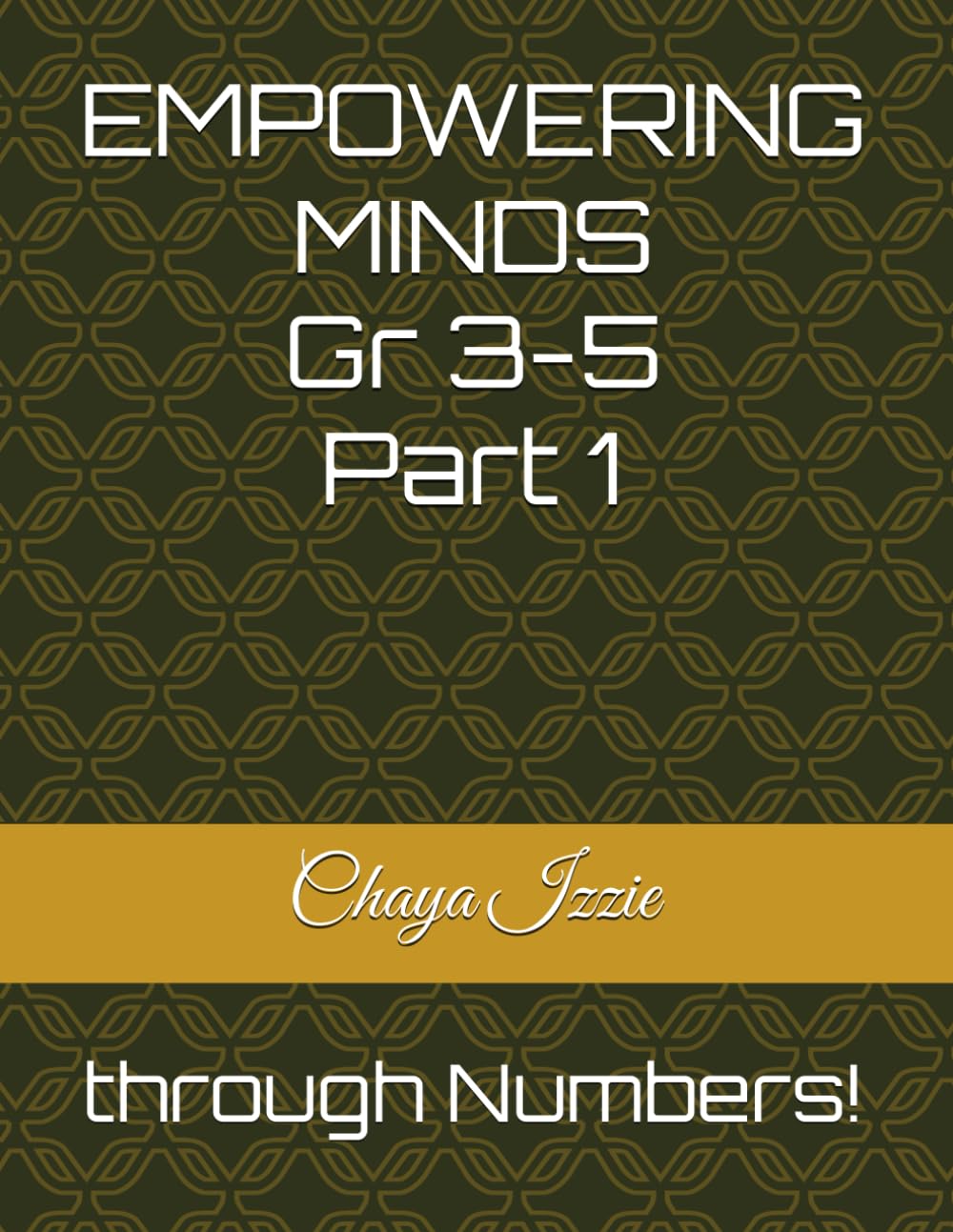 EMPOWERING YOUNG MINDS: through Numbers!