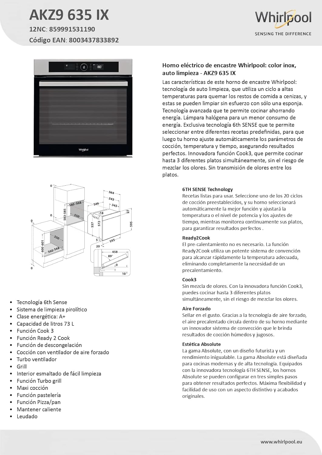 Whirlpool AKZ9635IX Forno Da Incasso Multifunzione, Calore Girevole o Pulsato, 73L, Porta Fredda (4 Vetri), Acciaio Inossidabile, Nero, Classe A+ [Classe di efficienza energetica A+]
