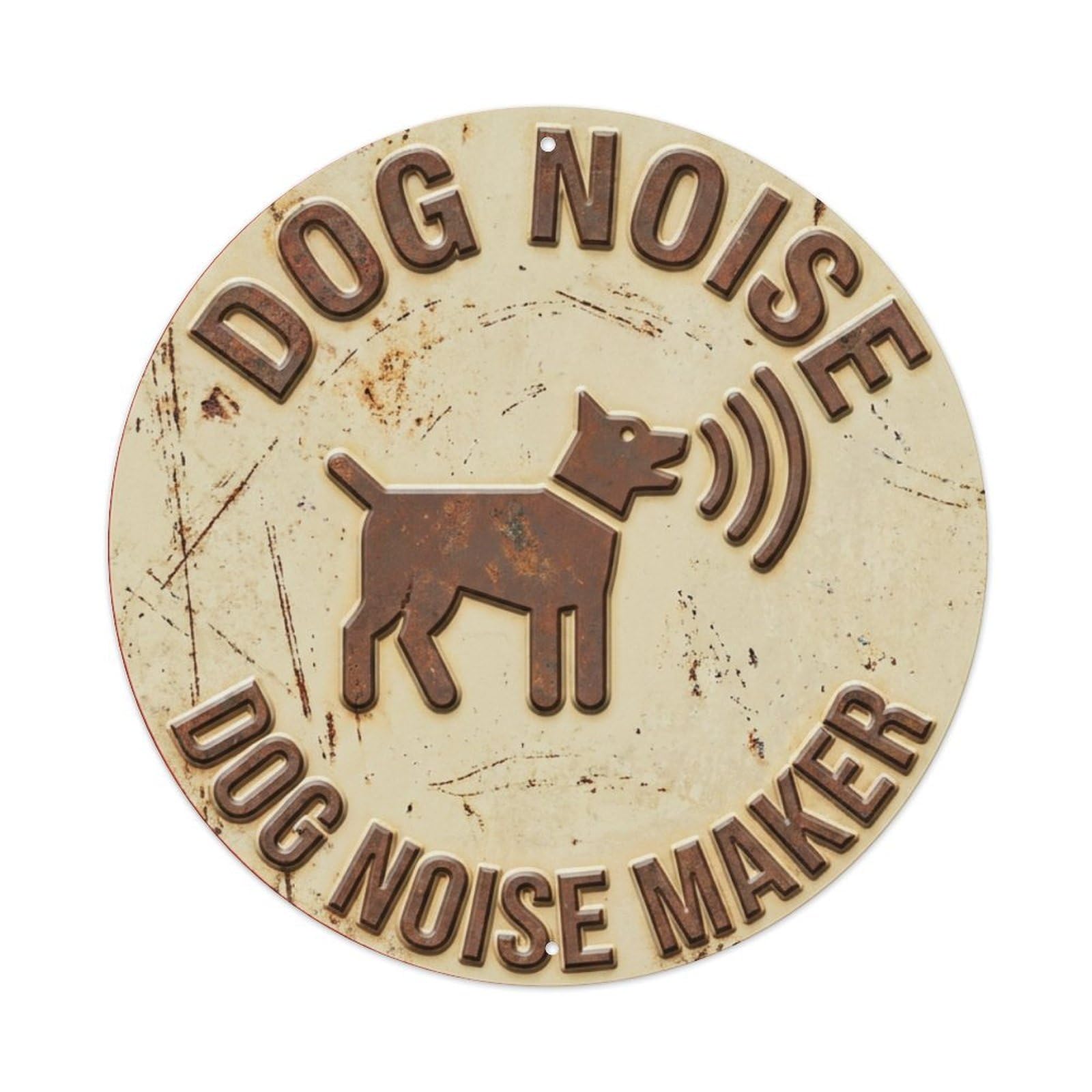 Dog Noise Maker Woof Metal Tin Sign Plaque Wall Decor for Cafe, Club Bar, Office, Home Garden Round Metal Poster 8x8Inch