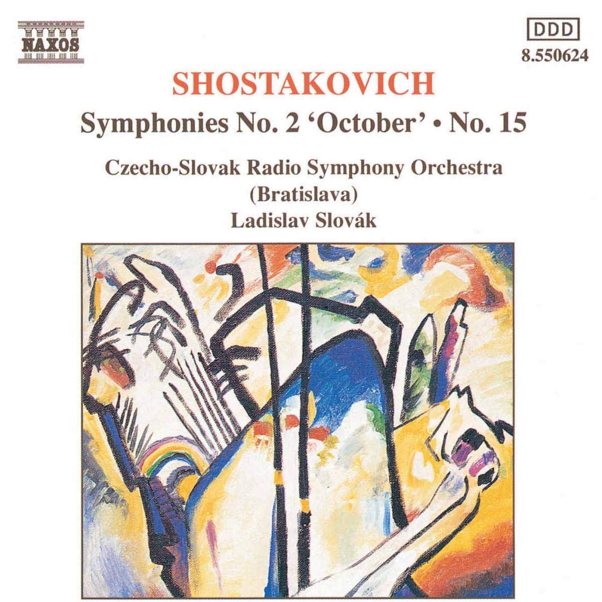 Shostakovich: Symphonies 2 'October' & 15