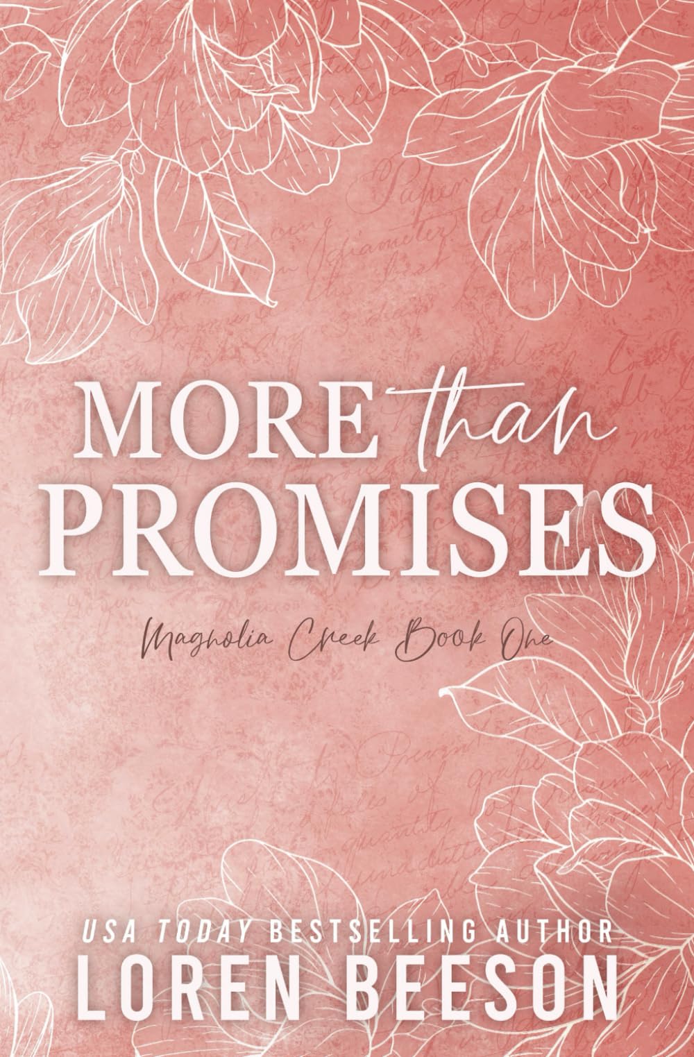 More Than Promises: A Small Town, Billionaire Romance (Magnolia Creek)