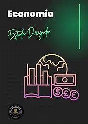 Economia: Estudo Dirigido (Estudo Dirigido para Concurso)