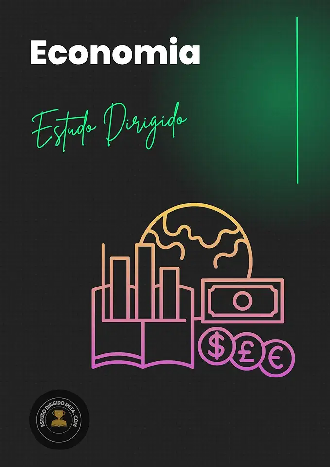 Economia: Estudo Dirigido (Estudo Dirigido para Concurso)