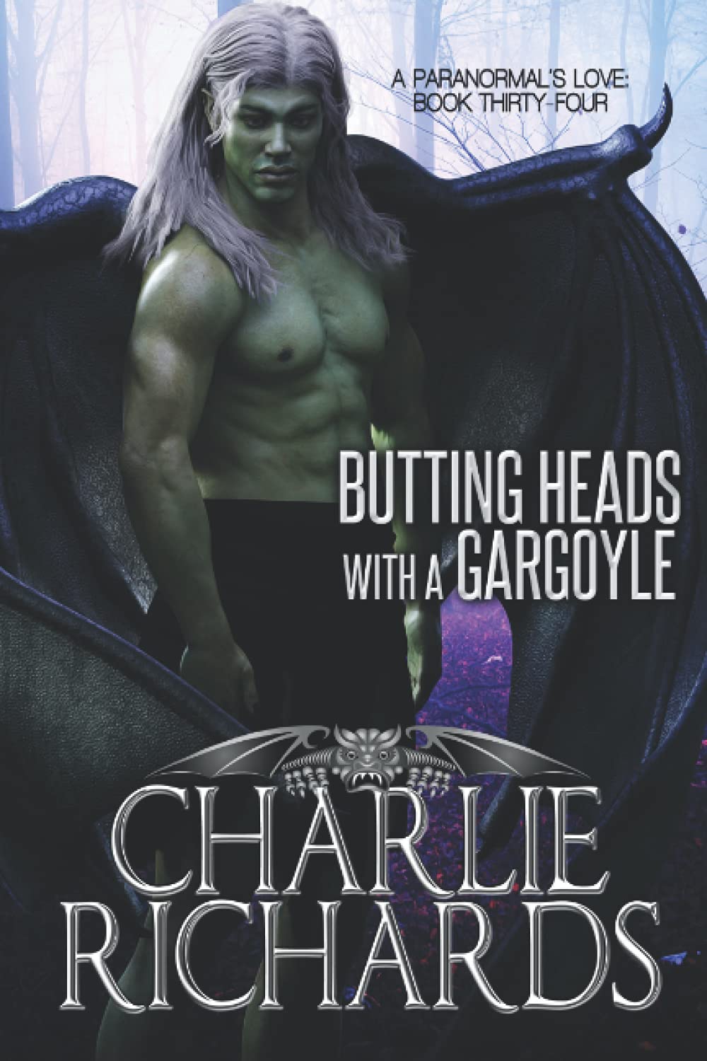 Butting Heads with a Gargoyle (A Paranormal's Love)