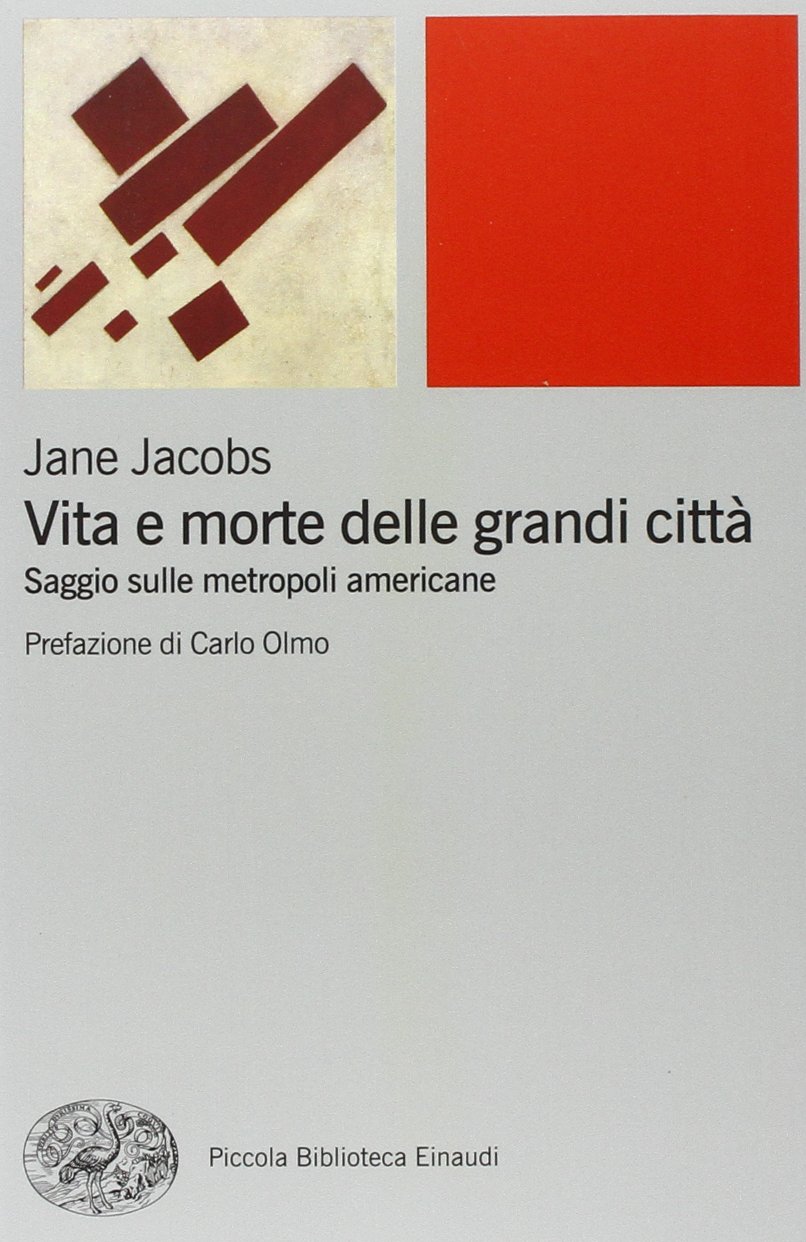 Vita e morte delle grandi città. Saggio sulle metropoli americane