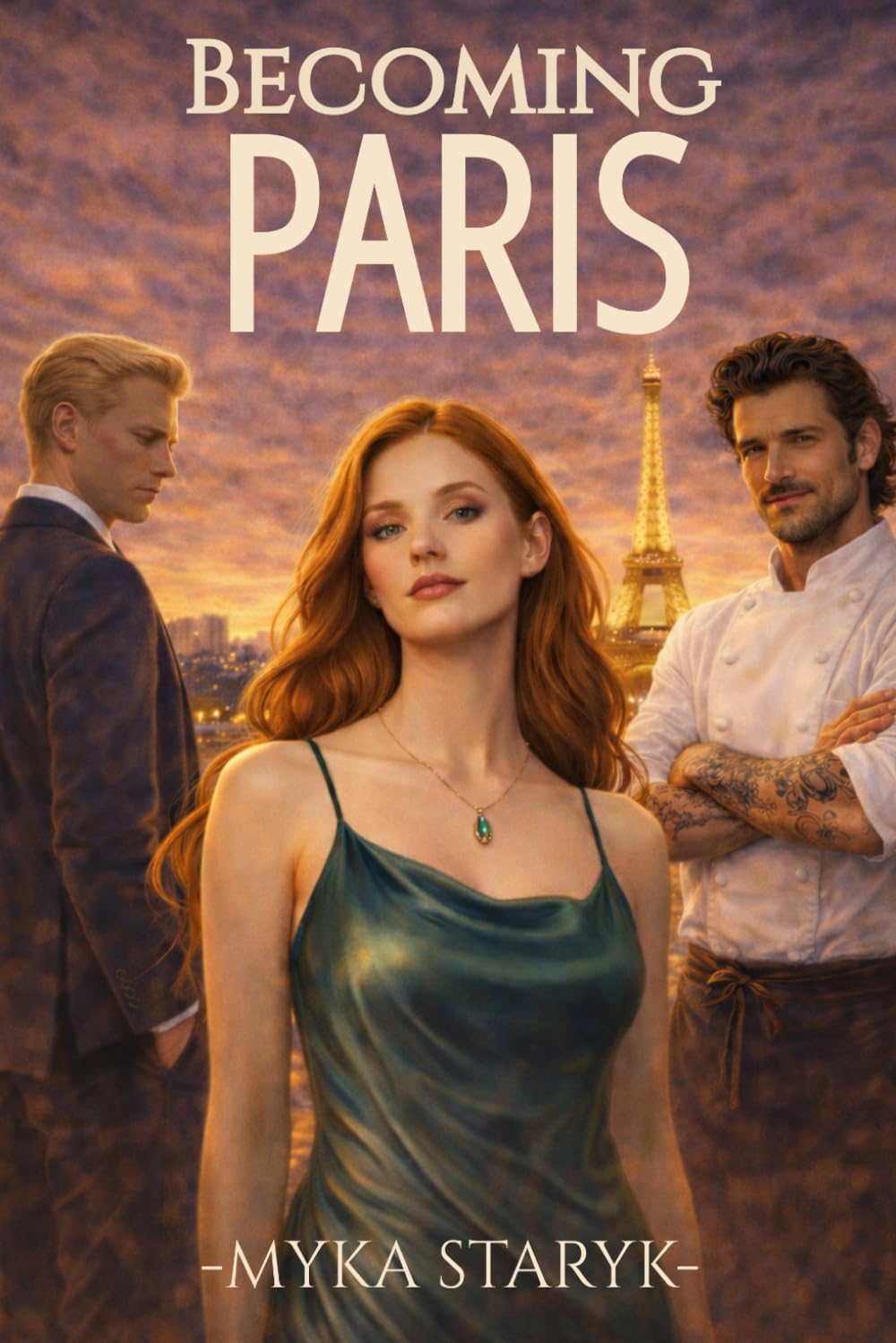 Becoming Paris: Love, secrets, and the cost of ambition