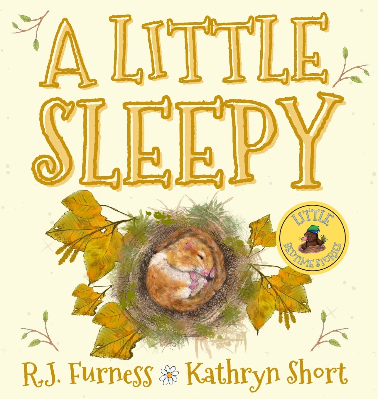 A Little Sleepy: 2 (Little Bedtime Stories)