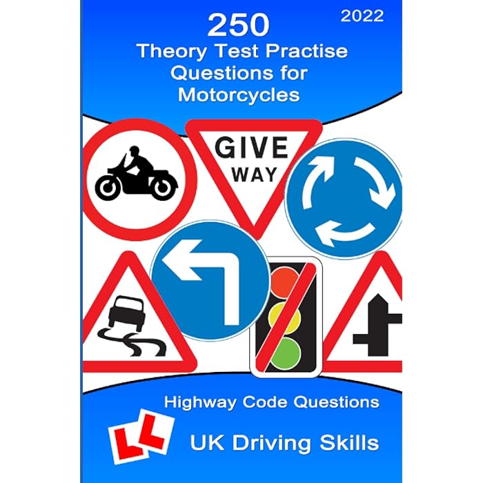 Buy 250 Theory Test Practise Questions for Motorcycles: Highway Code ...
