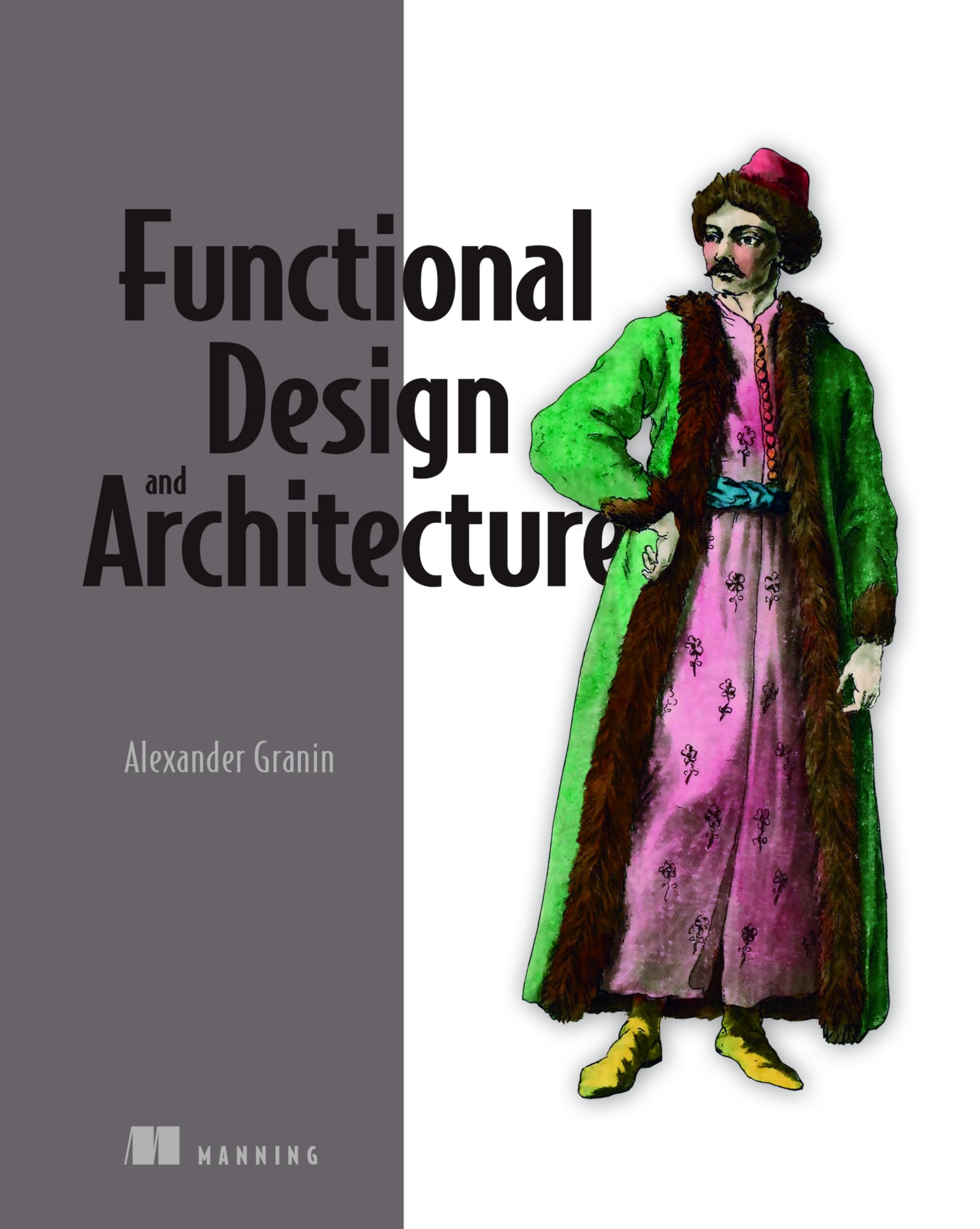 Functional Design and Architecture: Examples in Haskell