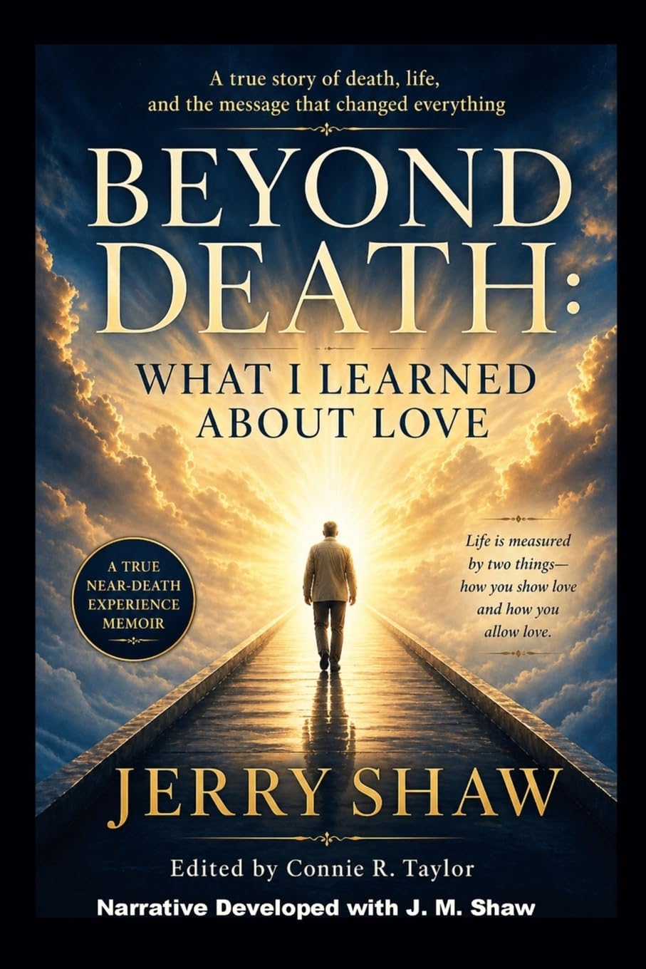 Beyond Death: What I Learned About Love