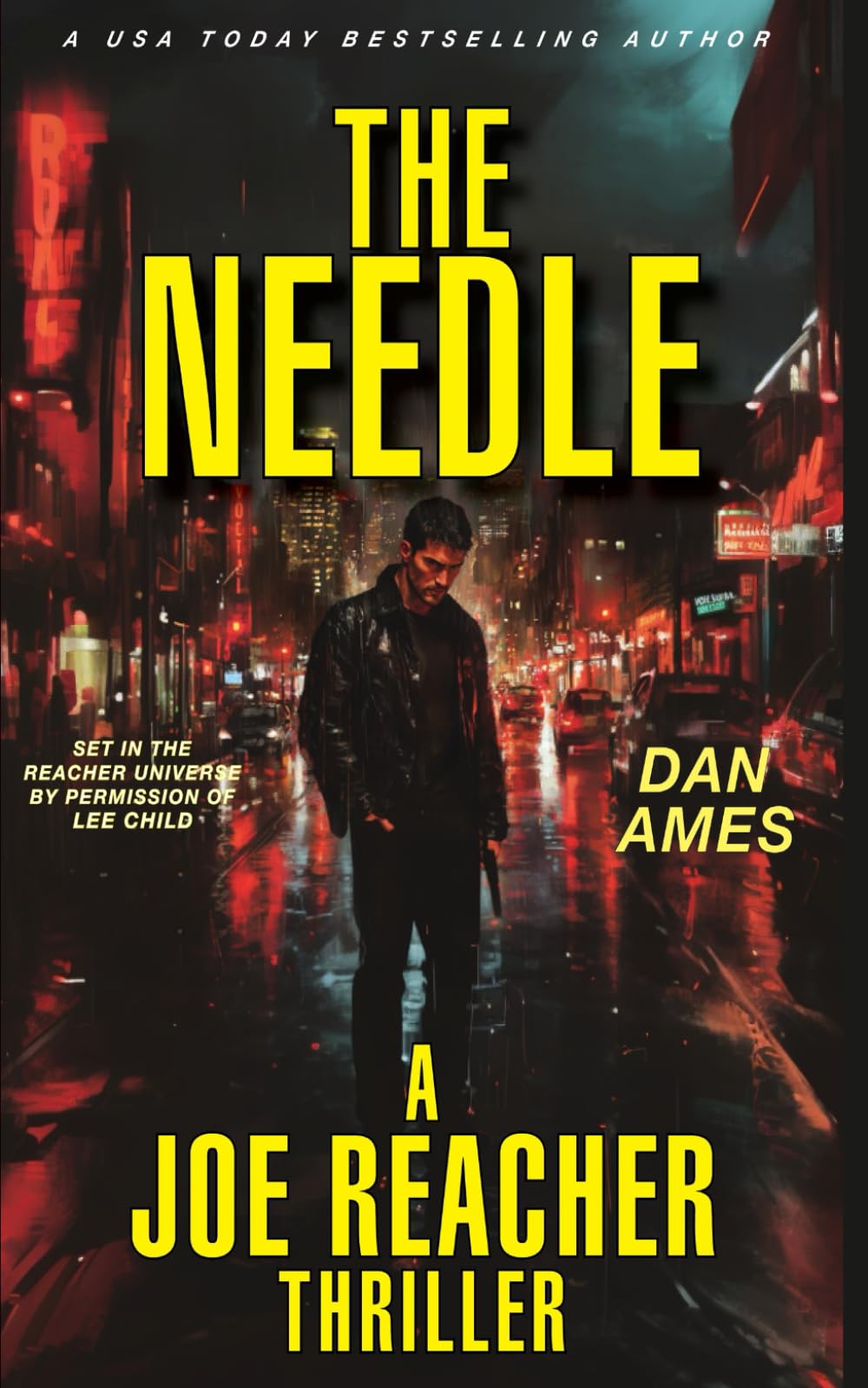 THE NEEDLE (A Joe Reacher Thriller): 1