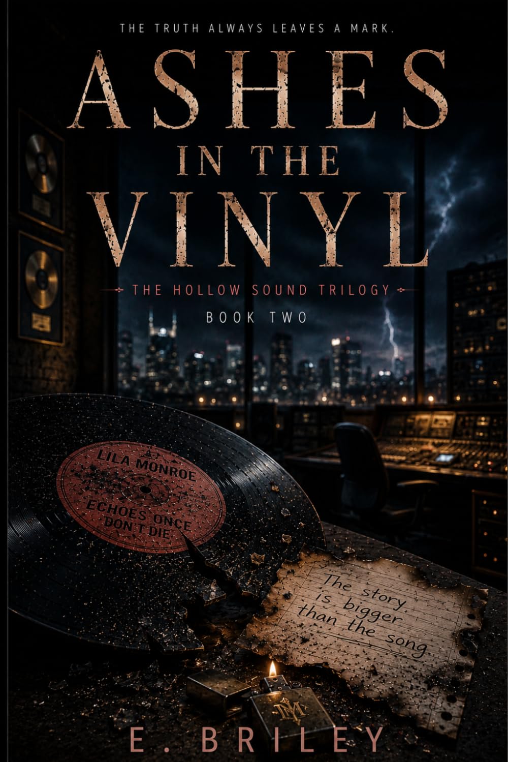 Ashes in the Vinyl: Book Two of The Hollow Sound Trilogy