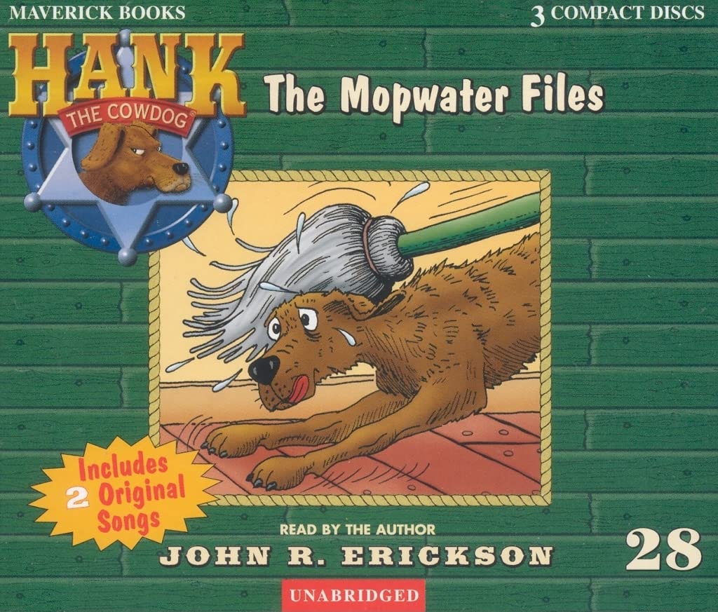 The Mopwater Files: 28 (Hank the Cowdog (Audio))