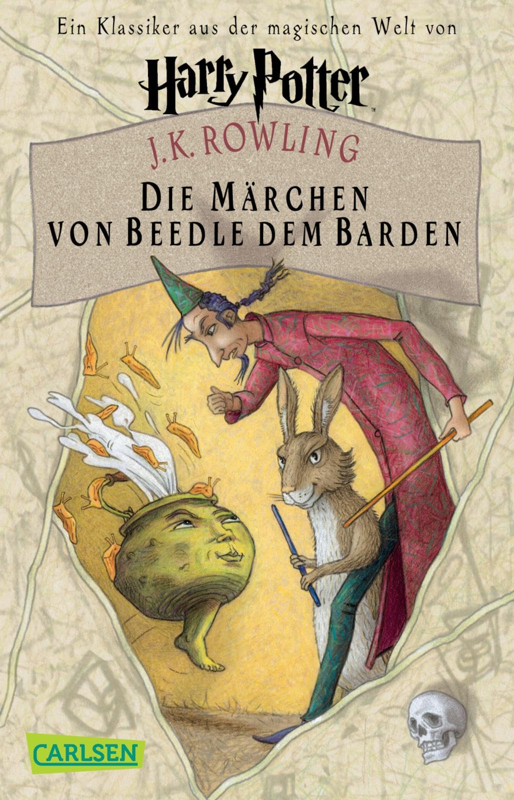 Die Märchen von Beedle dem Barden: Ein Klassiker aus der Zaubererwelt von Harry Potter