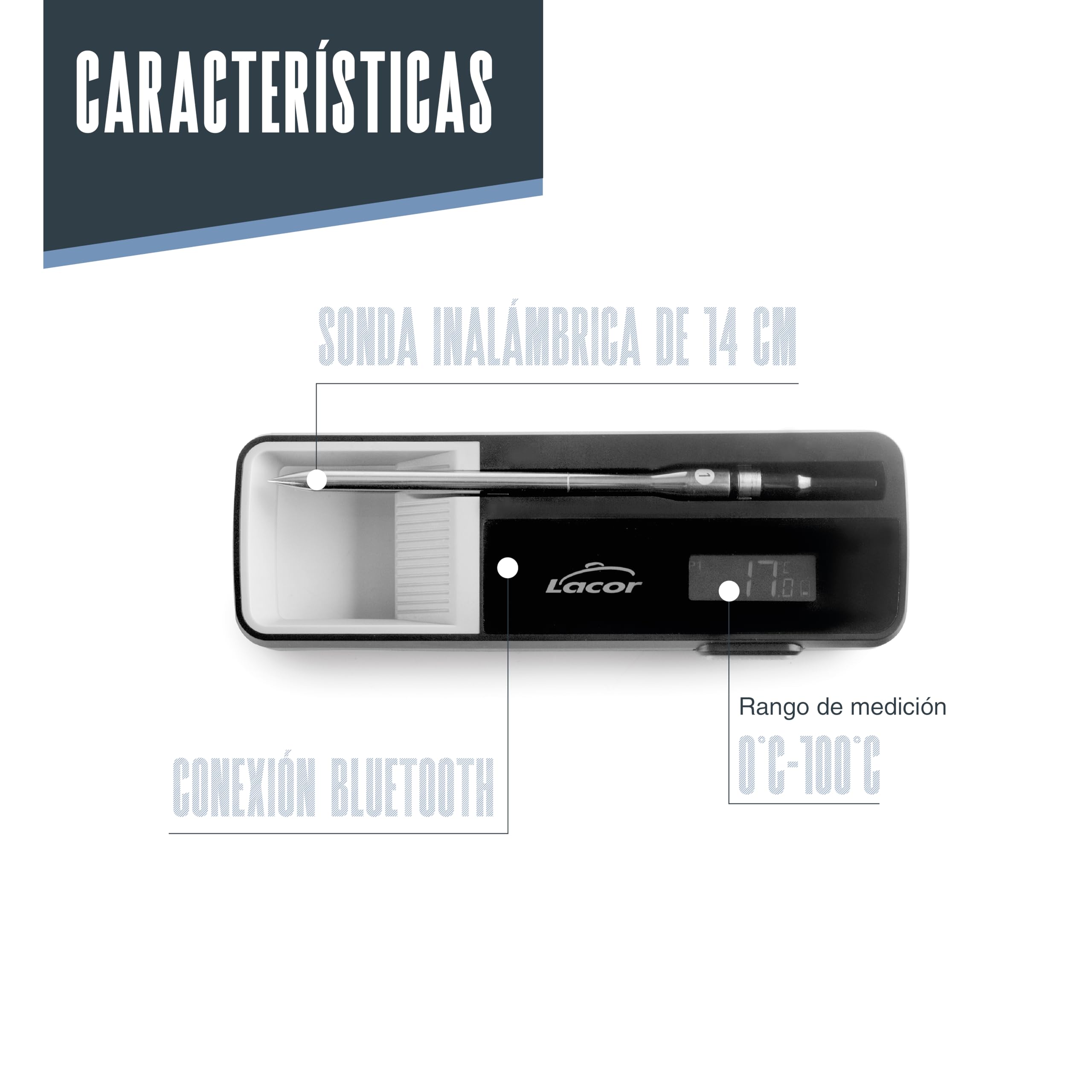 Lacor 62243 - Termómetro Bluetooth con Sonda Inalámbrica de 14 cm | En acero inoxidable, para un uso práctico y profesional en cocina; ideal para cocina profesional y uso diario en casa