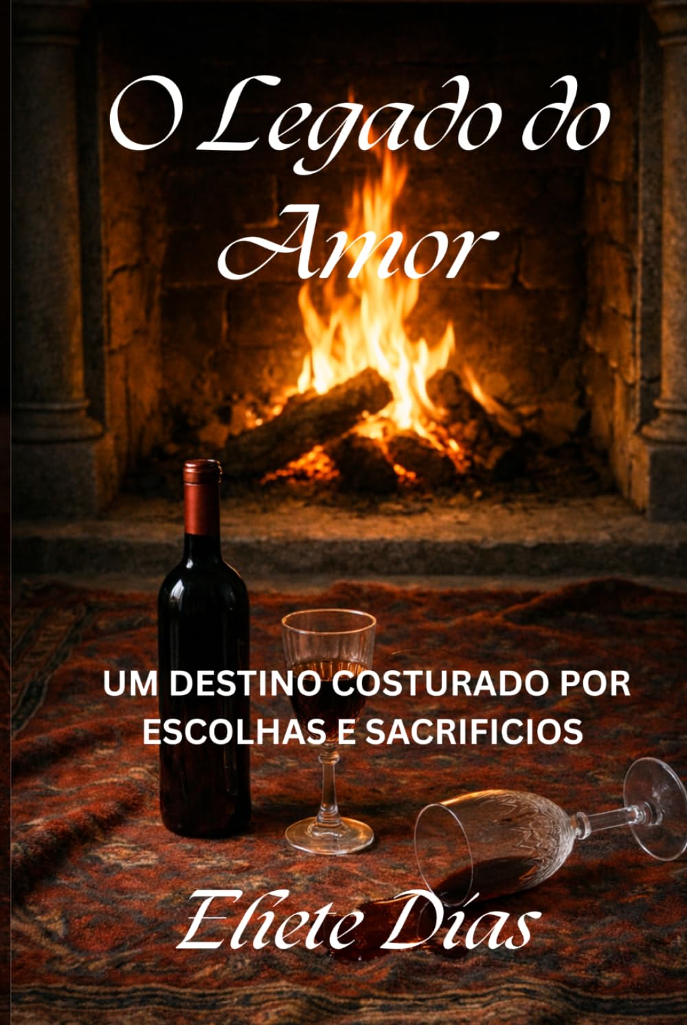 O LEGADO DO AMOR: UM DESTINO COSTURADO POR ESCOLHAS E SACRIFICIOS