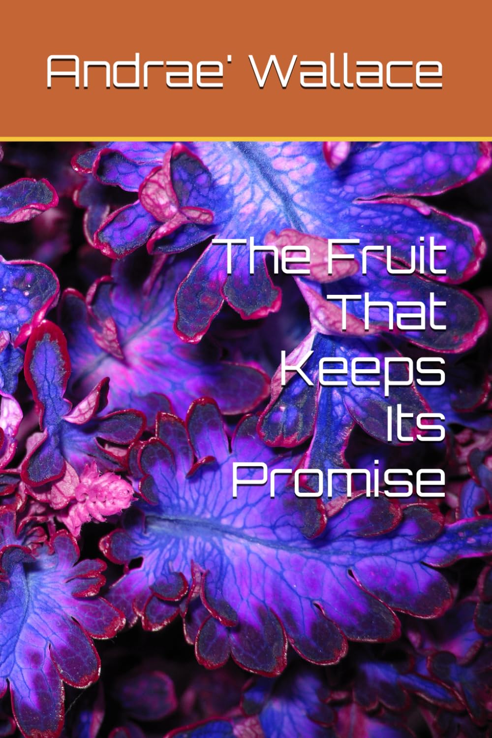 The Fruit That Keeps Its Promise