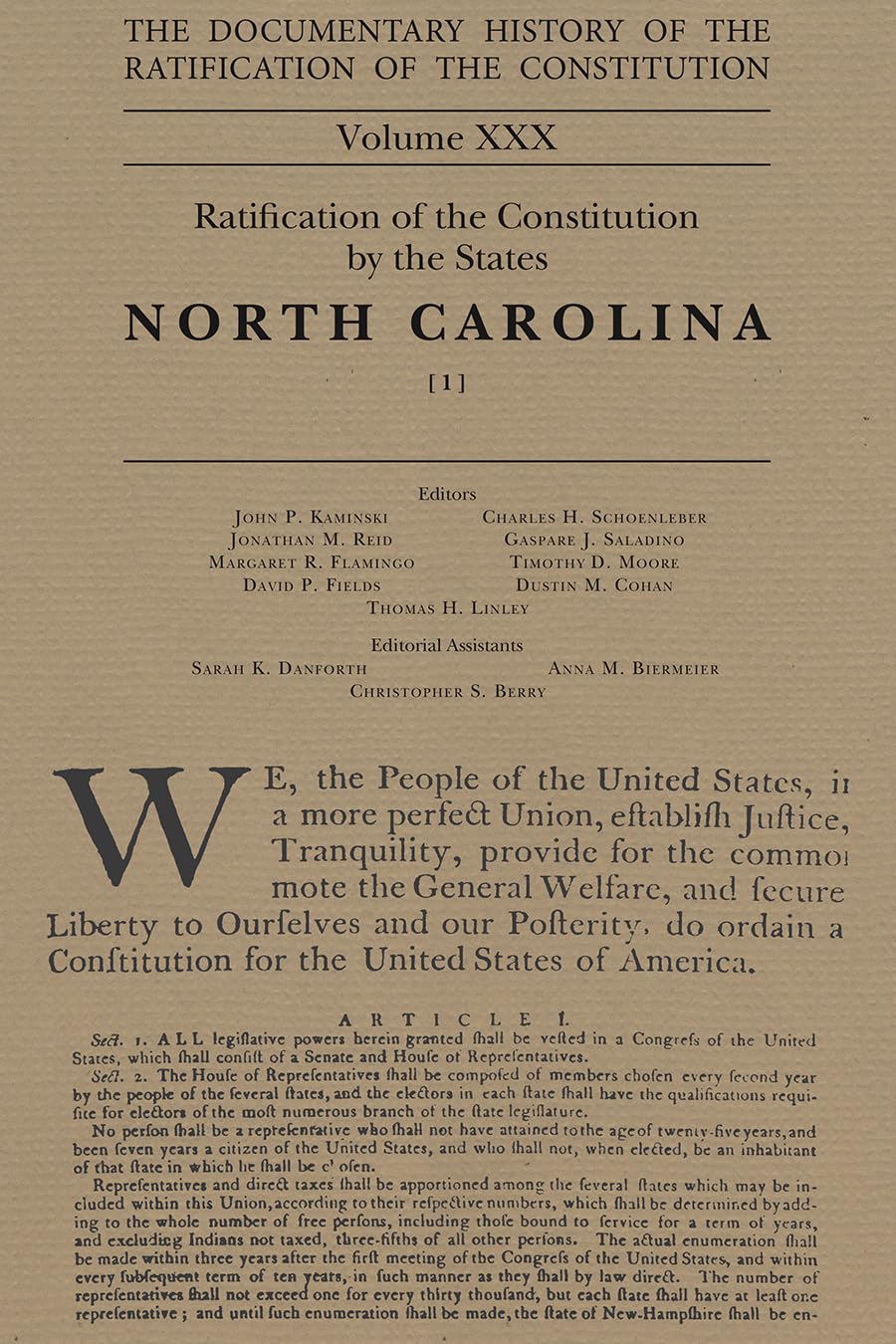 The Documentary History of the Ratification of the Constitution, Volume 30: Ratification of the Constitution by the States: North Carolina (Volume 30)