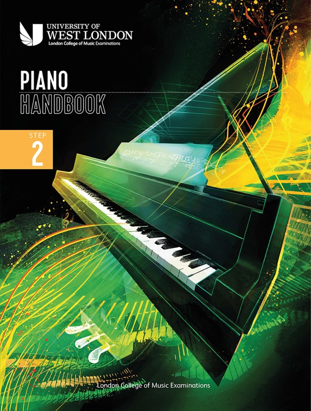 London College Of Music Examinations London College Of Music Piano Handbook 2021-2024: Step 2