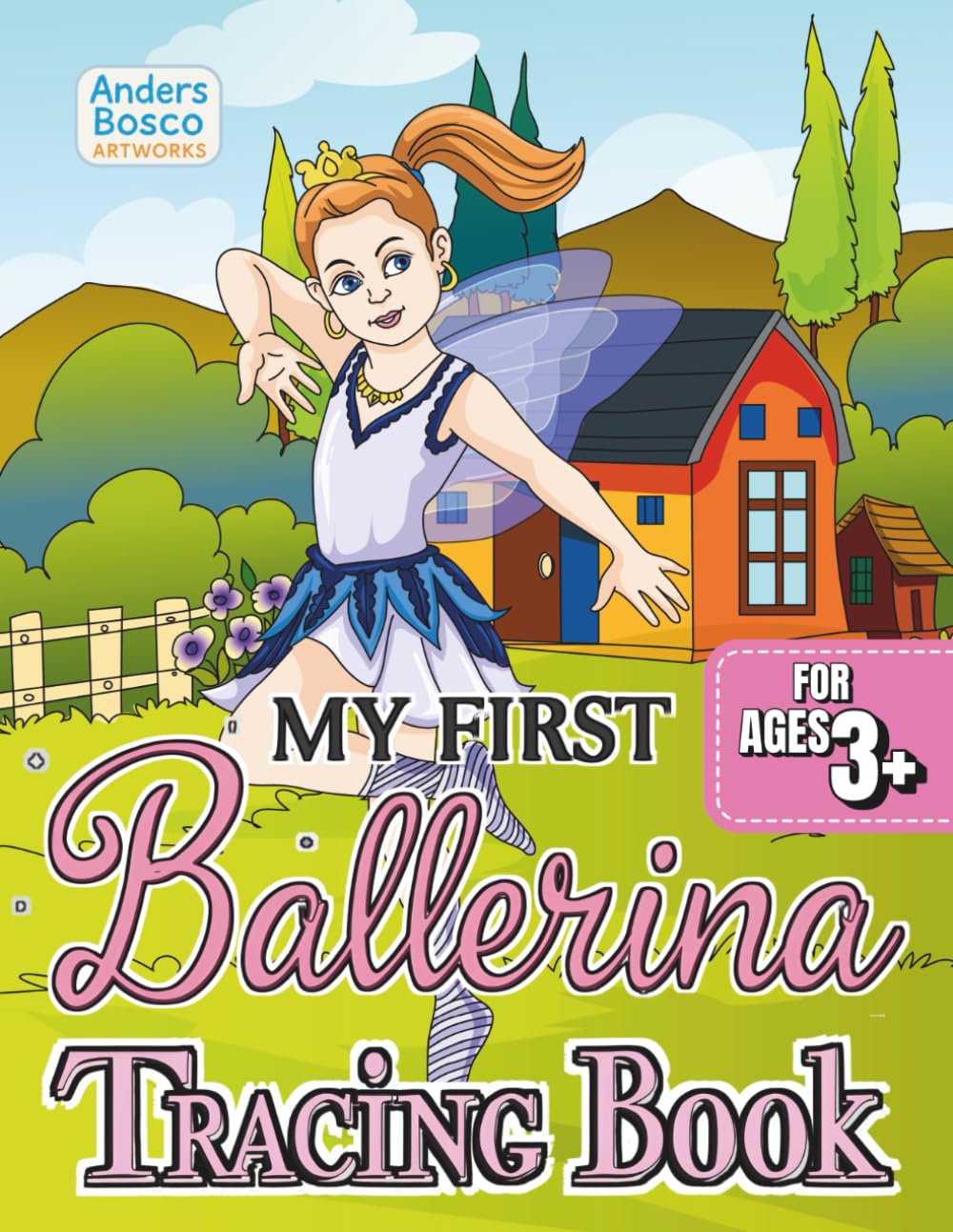 My First Ballerina Tracing Book: Trace, Learn & Create | 30 Beginner Ballet Outlines for Early Learners to Trace | Wholesome Skill-Building Art for ... | Gentle Ballet Scenes for Learning & Fun