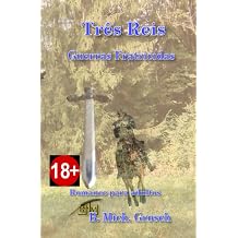 Tres Reis Guerras Fratricidas Portuguese Edition