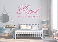 Vista 7 de Blessed - Calcomanía de vinilo para pared, cita inspiradora personalizable, bendito más allá de la medida, decoración del hogar para dormitorio