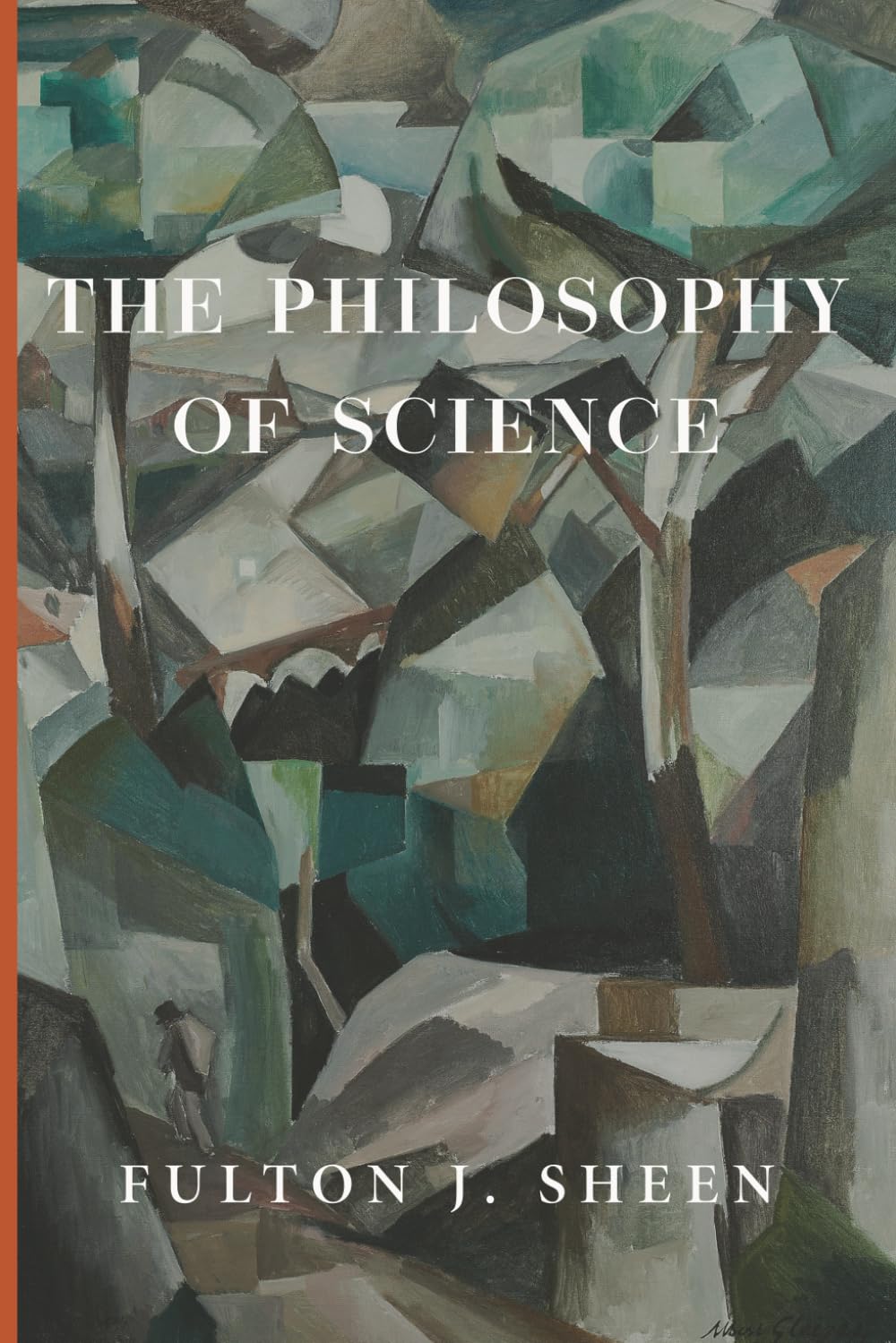 The Philosophy of Science