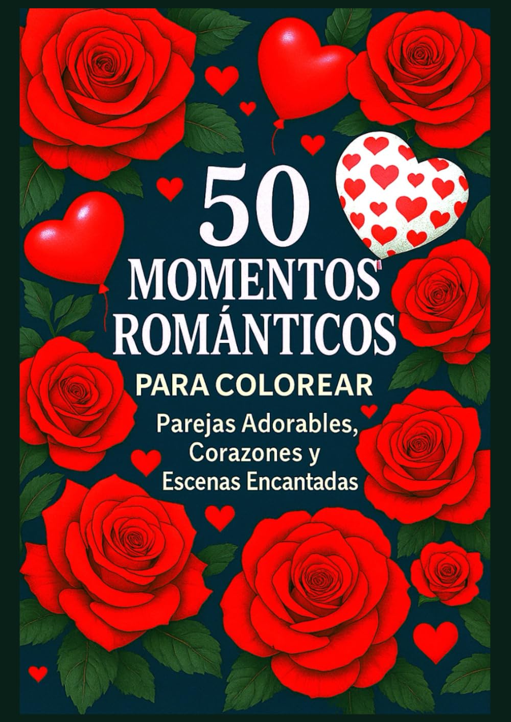 50 momentos románticos para colorear: Parejas adorables, corazones y escenas encantadas