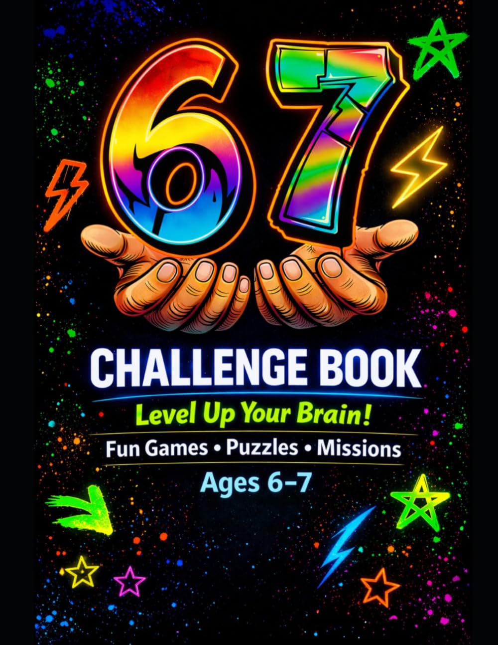 6 & 7 Challenge Book: 76 Pages of Fun Games, Mazes, Puzzles and Travel Activities for Kids Ages 6–7