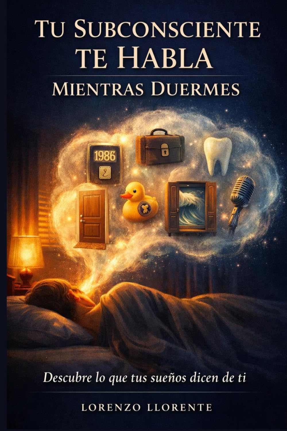 Tu subconsciente te habla mientras duermes: Descubre lo que tus sueños dicen de ti
