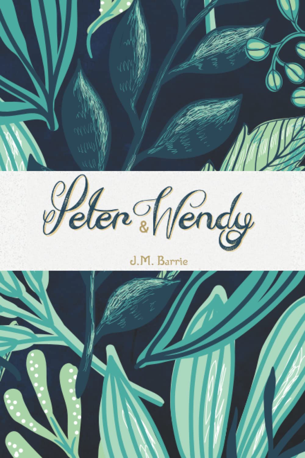 Peter & Wendy (Of the Wood Classic)