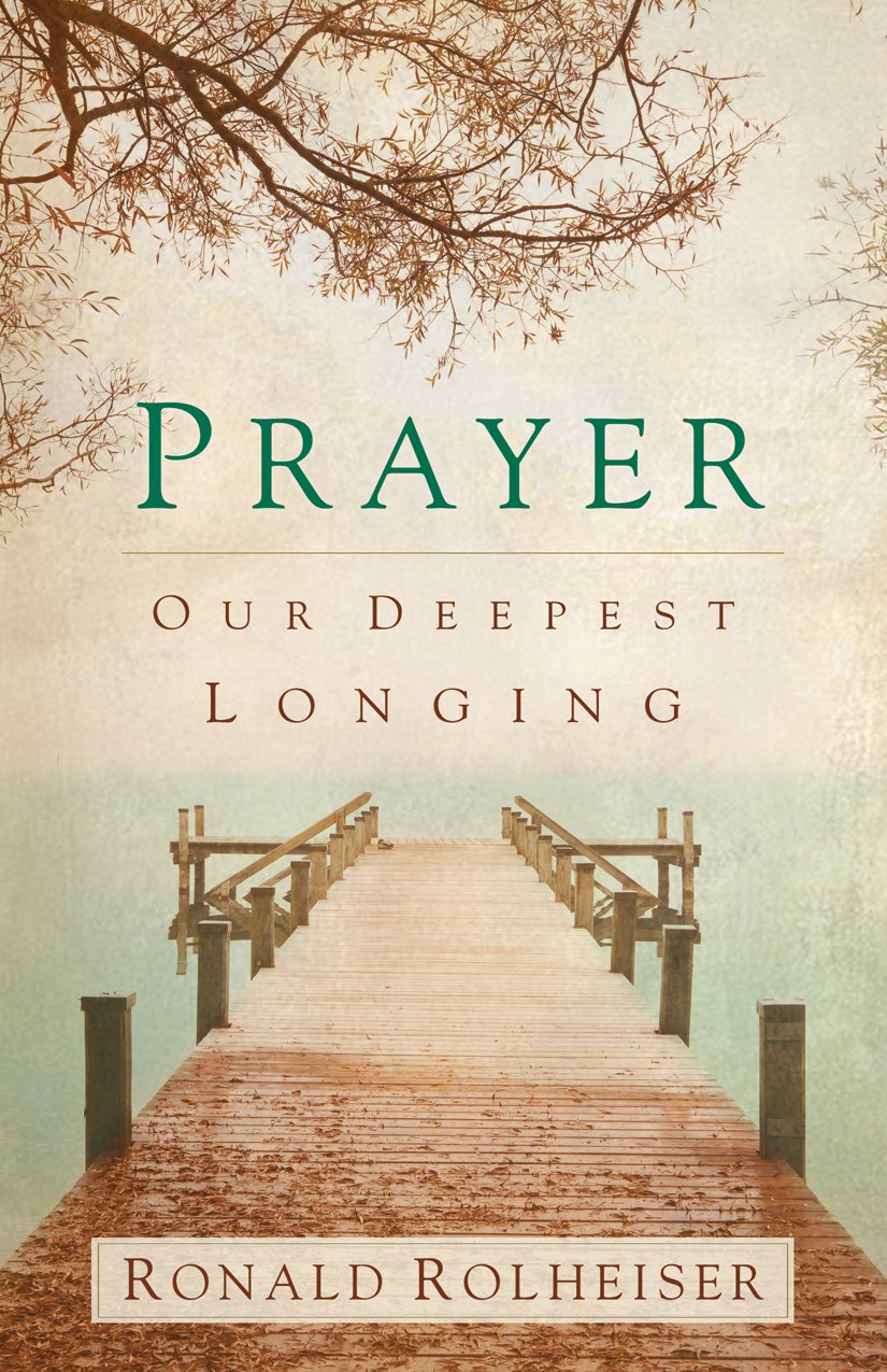 Buy Prayer: Our Deepest Longing — BookShops.in